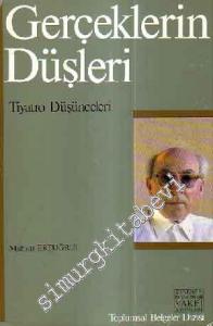 Gerçeklerin Düşleri: Tiyatro Düşünceleri -        1993