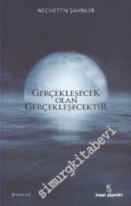 Gerçekleşecek Olan Gerçekleşecektir -