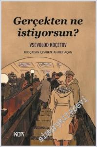 Gerçekten Ne İstiyorsun -        2025