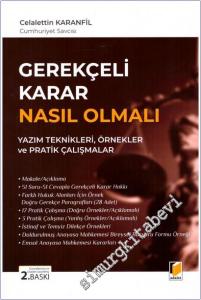 Gerekçeli Karar Nasıl Olmalı : Yazım Teknikleri Örnekler ve Pratik Çalışmalar -        2026