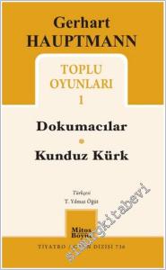 Gerhart Hauptmann Toplu Oyunları 1 -        2025