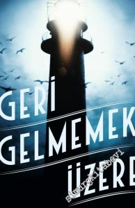 Geri Gelmemek Üzere -