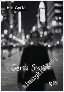 Gerisi Sessizlik -        2025