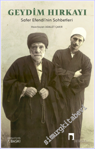 Geydim Hırkayı - Safer Efendi'nin Sohbetleri -        2026