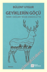 Geyiklerin Göçü -