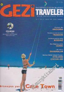 Gezi Traveler - National Geographic - Dosya: Andorra - Trabzon - Bozdağ - Demre - Bahamalar - Ötelerin Çocukları - Sayı: 27    3  Aralık