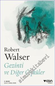 Gezinti ve Diğer Öyküler -        2023