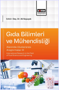 Gıda Bilimleri ve Mühendisliği Alanında Uluslararası Araştırmalar - 3 = International Research in the Field of Food Science and Engineering -        2026