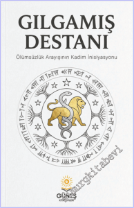 Gılgamış Destanı -