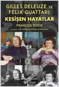 Gilles Deleuze ve Felix Guattari: Kesişen Hayatlar -        2025
