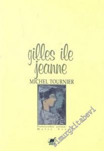 Gilles ile Jeanne -        2004