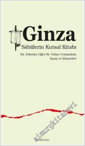 Ginza: Hz. Zekeriya Oğlu Hz. Yahya Cemaatinin İnanç ve Efsaneleri -        2025