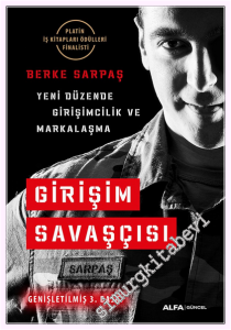 Girişim Savaşçısı - Yeni Düzende Girişimcilik -