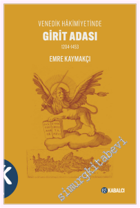 Girit Adası Venedik Hâkimiyetinde 1204 - 1453 -         2026