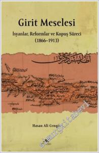 Girit Meselesi - İsyanlar, Reformlar ve Kopuş Süreci (1866–1913) -        2025
