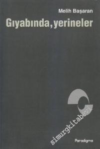 Gıyabında, Yerineler -        2004