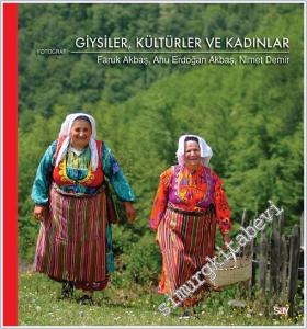 Giysiler Kültürler ve Kadınlar  -