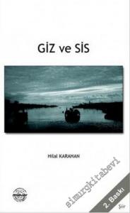 Giz ve Sis -        2010