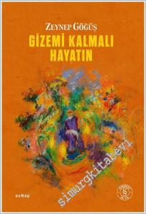 Gizemi Kalmalı Hayatın -        2025