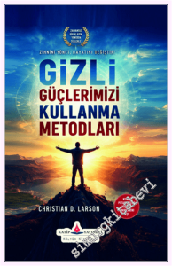 Gizli Güçlerimizi Kullanma Metodları -         2026