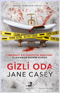 Gizli Oda : Maeve Kerrigan Serisi - 12 -