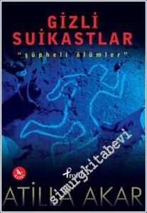 Gizli Suikastlar Şüpheli Ölümler -        2012