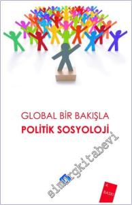 Global Bir Bakışla Politik Sosyoloji -        2014