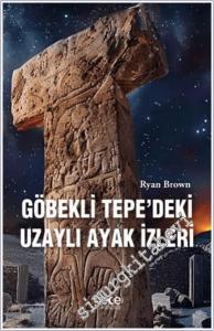 Göbekli Tepedeki Uzaylı Ayak İzleri -        2024