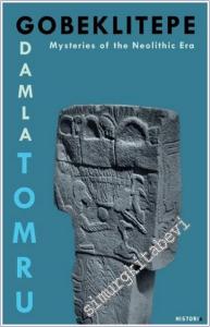 Gobeklitepe: Mysteries of the Neolithic Era -        2025