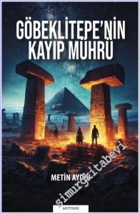 Göbeklitepe'nin Kayıp Mührü -