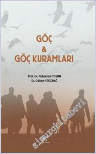 Göç - Göç Kuramları -        2022