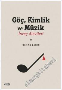 Göç Kimlik ve Müzik : İsveç Alevileri -        2025