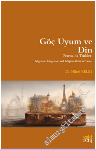 Göç Uyum ve Din : Fransa'da Türkler -        2026