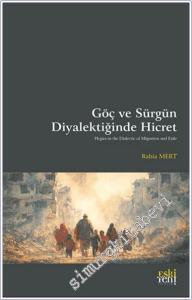 Göç ve Sürgün Diyalektiğinde Hicret -        2025