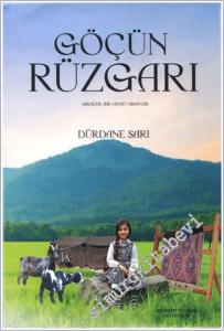 Göçün Rüzgarı : Gerçek Bir Hayat Hikayesi -        2025