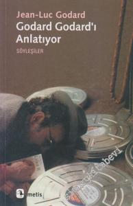 Godard Godard'ı Anlatıyor - Söyleşiler -        2022