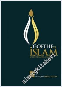 Goethe ve İslam CİLTLİ -        2016