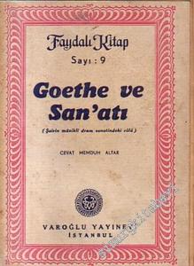 Goethe ve Sanatı: Şairin Müzikli Dram Sanatindeki Rolü -        1944
