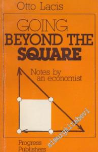 Going Beyond the Square: Notes be an Economist -