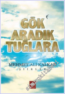 Gök Aradık Tuğlara -