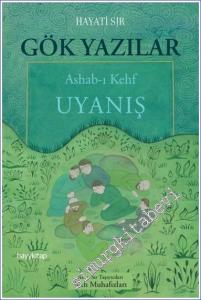 Gök Yazılar : Ashab-ı Kehf Uyanış -        2022