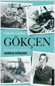 Gökçen: Türk Kızı Gök Kızı Atatürk Kızı Sabiha Gökçen -        2025