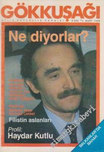 Gökkuşağı Aylık Aktüalite Dergisi - Sayı: 4    1  Mart