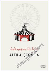 Gökkuşağına İki Bilet -        2025