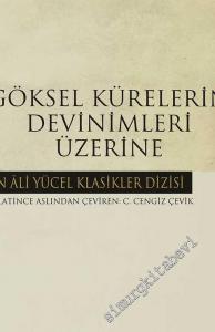Göksel Kürelerin Devinimleri Üzerine CİLTLİ -        2010