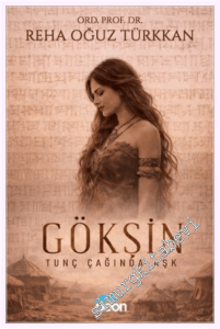 Gökşin: Tunç Çağında Aşk -