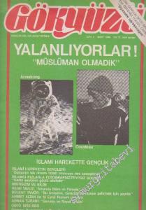 Gökyüzü Gençlik Kültür Sanat Dergisi - Dosya: Yalanlıyorlar! “Müslüman Olmadık” - Sayı: 3      Mart
