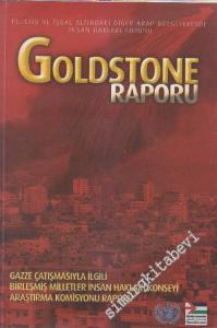 Goldstone Raporu: Gazze Çatışmasıyla İlgili Birleşmiş Milletler İnsan Hakları Konseyi Araştırma Komisyonu Raporu -        2010