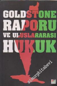 Goldstone Raporu ve Uluslararası Hukuk -