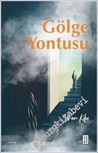 Gölge Yontusu -        2023